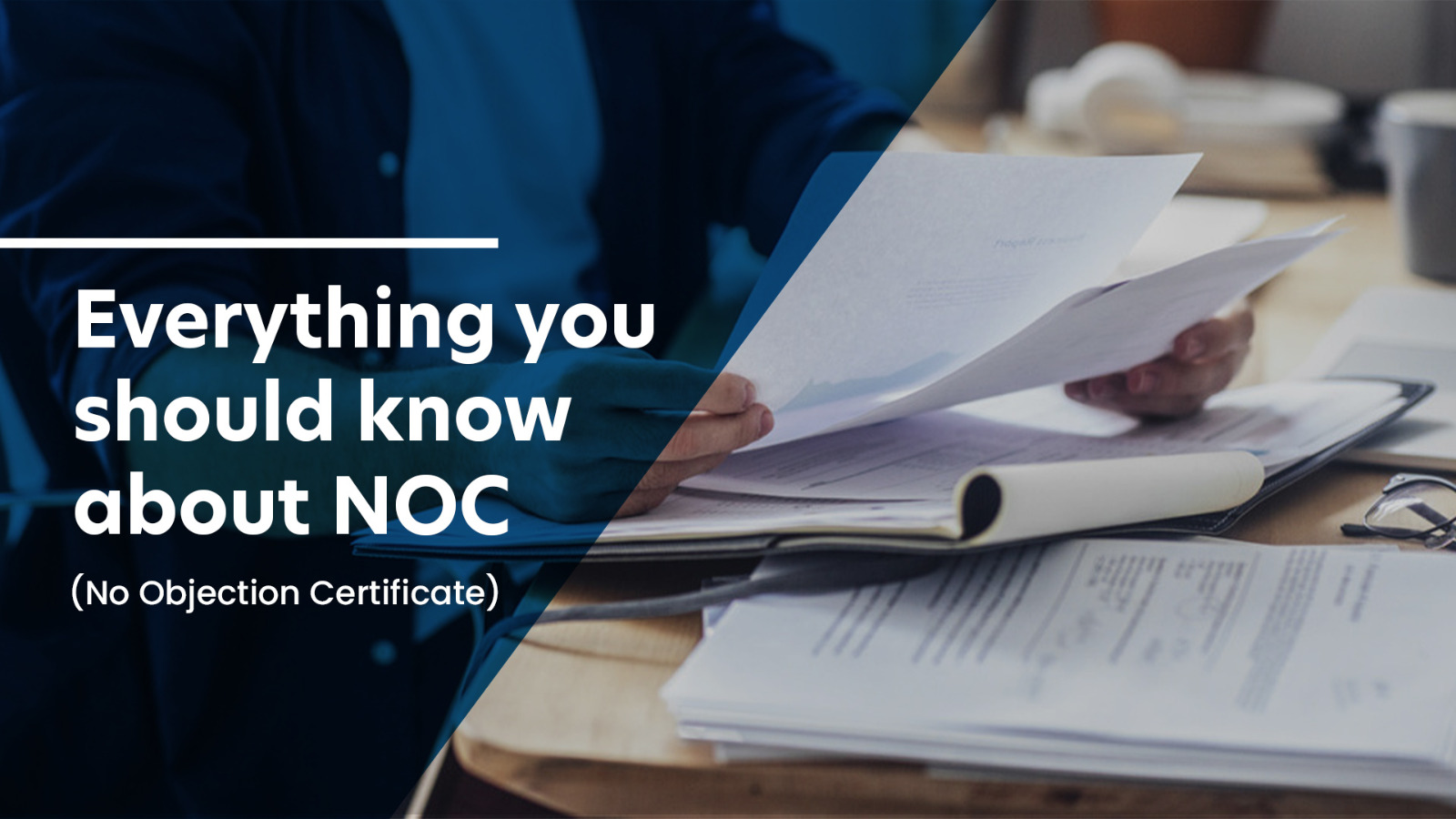 All about No Objection Certificate (NOC) 2023