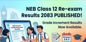 NEB Class 12 Grade Increment Exam 2083